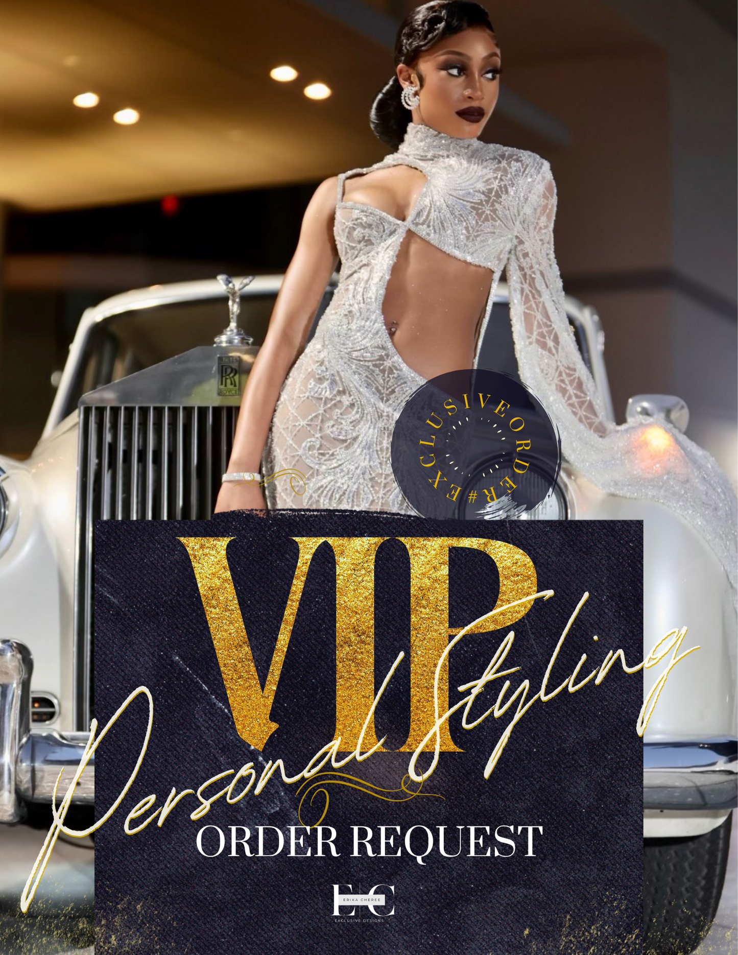 VIP Personal Styling Order Request