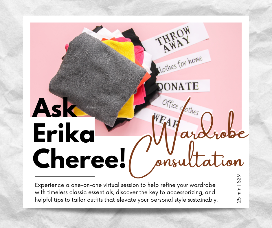 Ask Erika! - Wardrobe Consultation